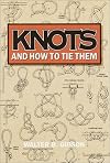 Knots and How to Tie Them