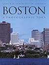 Boston: A Photographic Tour