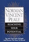 Norman Vincent Peale: Reaching Your Potential