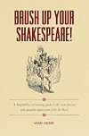 Brush Up Your Shakespeare!