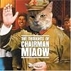 The Thoughts of Chairman Miaow