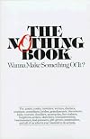 The Nothing Book: Wanna Make Something of It?