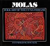 Molas: Folk Art of the Cuna Indians