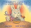 Little Rabbit's Loose Tooth