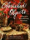 Cherished Objects