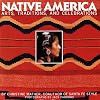 Native America: Arts, Traditions, and Celebrations