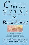 Classic Myths to Read Aloud