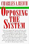Opposing the System