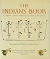 The Indians' Book: Authentic Native American Legends, Lore & Music