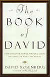 The Book of David: A New Story of the Spiritual Warrior and Leader Who Shaped Our Inner Consciousness