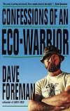 Confessions of an Eco-Warrior