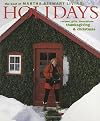 The Best of Martha Stewart Living: Holidays