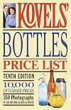 Kovels' Bottles Price List 10th Edition