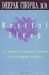 Restful Sleep: The Complete Mind/Body Program for Overcoming Insomnia