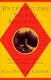 Entering The Sacred Mountain: Exploring the Mystical Practices of Judaism, Buddhism, and Sufism