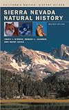 Sierra Nevada Natural History: An Illustrated Handbook