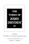The Works of John Dryden, Volume V: Poems, 1697 (Volume 5)