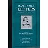 Mark Twain's Letters, Volume 1: 1853-1866 (Mark Twain's Collected Letters)
