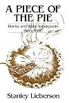 A Piece of the Pie: Blacks and White Immigrants Since 1880