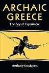 Archaic Greece: The Age of Experiment