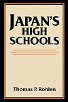 Japan's High Schools (Center for Japanese Studies, UC Berkeley)