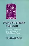 Pont-St-Pierre, 1398-1789