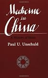 Medicine in China : a history of ideas