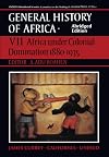 General History of Africa. Volume 7 : Africa under colonial domination, 1880-1935 (Abridged)