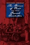 The Women of Paris and Their French Revolution (Studies on the History of Society and Culture)