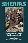Sherpas: Reflections on Change in Himalayan Nepal