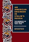 An American Engineer in Stalin's Russia: The Memoirs of Zara Witkin, 1932-1934