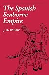The Spanish Seaborne Empire