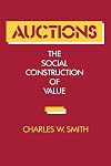 Auctions: The Social Construction of Value