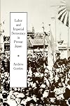 Labor and Imperial Democracy in Prewar Japan