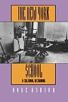 The New York School: A Cultural Reckoning