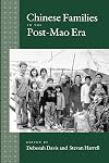 Chinese Families in the Post-Mao Era
