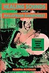 Healing Sounds from the Malaysian Rainforest: Temiar Music and Medicine (Comparative Studies of Health Systems and Medical Care)