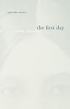 The First Day and Other Stories