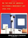 On the Edge of America: California Modernist Art, 1900-1950