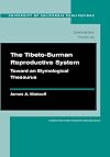The Tibeto-Burman Reproductive System: Toward an Etymological Thesaurus