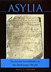 Asylia : territorial inviolability in the Hellenistic world