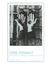 Cool Conduct: The Culture of Distance in Weimar Germany (Weimar and Now: German Cultural Criticism)