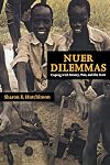 Nuer Dilemmas: Coping with Money, War, and the State