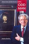 Odd Man In: Norton Simon and the Pursuit of Culture