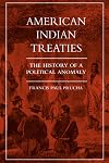 American Indian Treaties: The History of a Political Anomaly