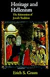 Heritage and Hellenism: The Reinvention of Jewish Tradition