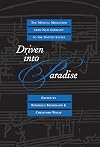 Driven into Paradise: The Musical Migration from Nazi Germany to the United States