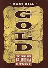Gold: The California Story