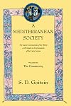 A Mediterranean Society: The Jewish Communities of the Arab World as Portrayed in the Documents of the Cairo Geniza, Vol. II: The Community