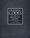 Cracking Codes: The Rosetta Stone and Decipherment